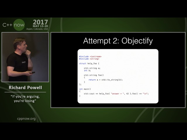 C++Now 2017: Richard Powell “If you're arguing, you're losing"