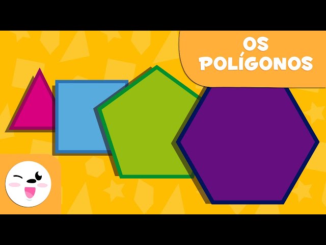 Os polígonos - Geometria para crianças