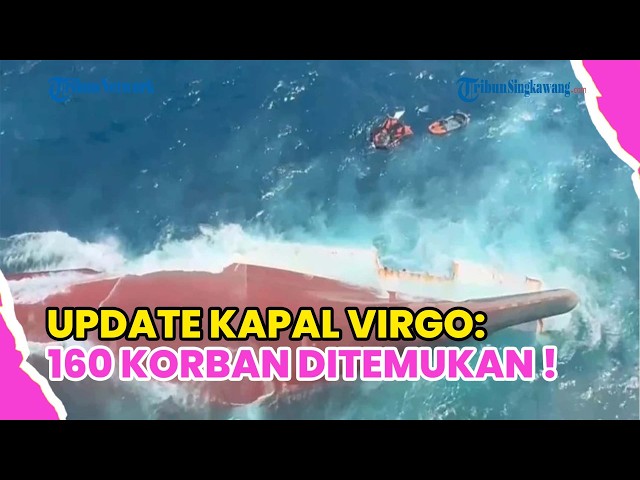 VIRGO SHIP SAR OPERATION: 108 SURVIVED, 52 DECEASED, 83 STILL MISSING