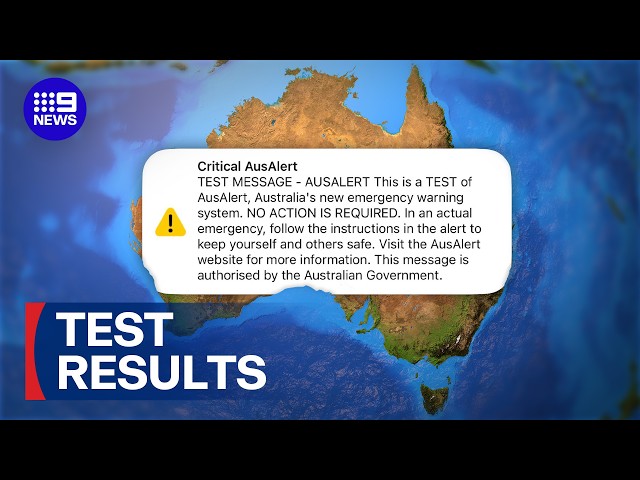 Did the AusAlert system test actually work? | 9 News Australia