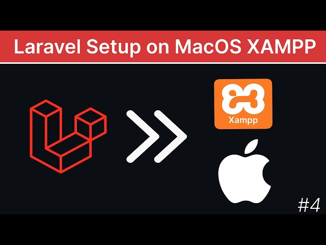 How To Setup Laravel On MacOS Xampp
