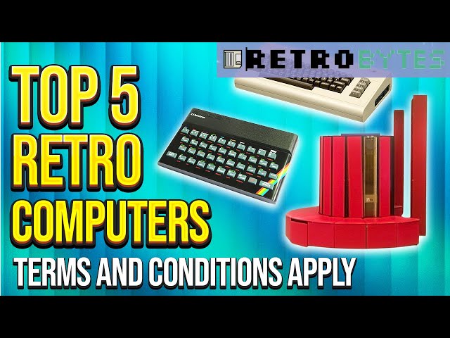 Top 5 Retro Computers: Terms and conditions apply