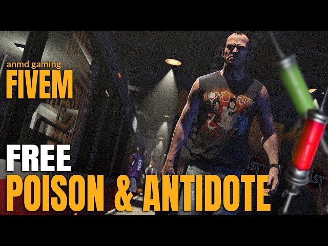 [FREE ESX] - Realistic Poison & Antidote Script V2