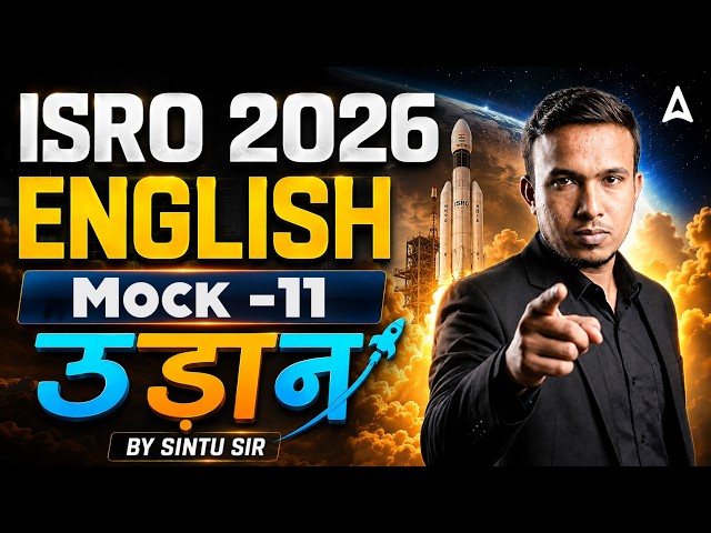 ISRO 2026 | ISRO English Mock Test #11 | English for ISRO Assistant, UDC, JPA & Steno | By Sintu Sir