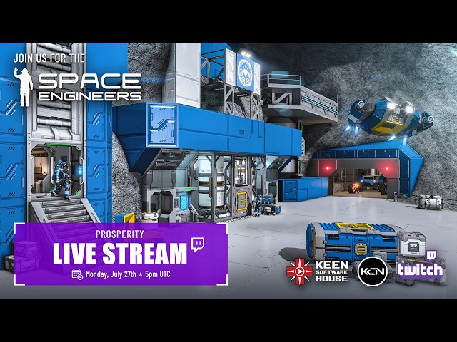 Space Engineers: Prosperity Launching July 27!