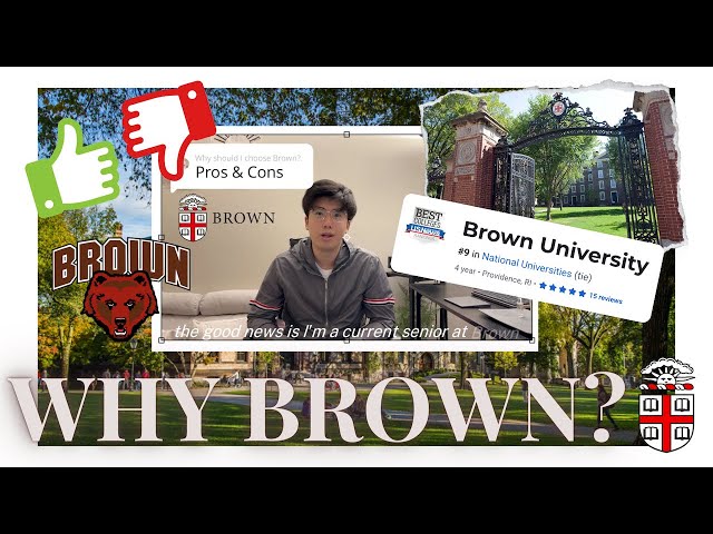 Why Brown University? | Pros & Cons | Perspective of a Recent Undergrad