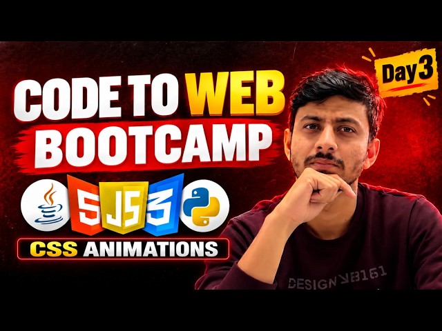 Code To Web Bootcamp Day 3 | CSS Animations from Scratch | Keyframes, Transform & Transition