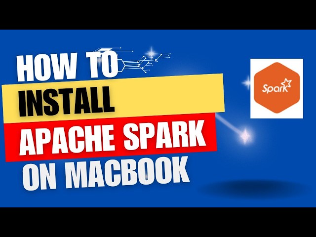 Install Apache PySpark on Mac | Apache Spark Installation Guide