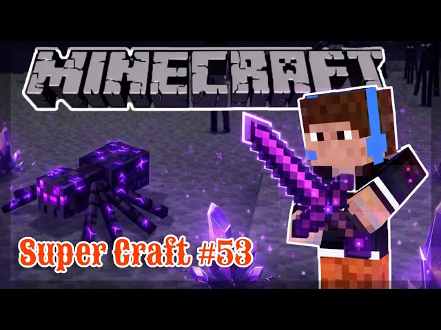 Super Craft #53 - Espada do Fim
