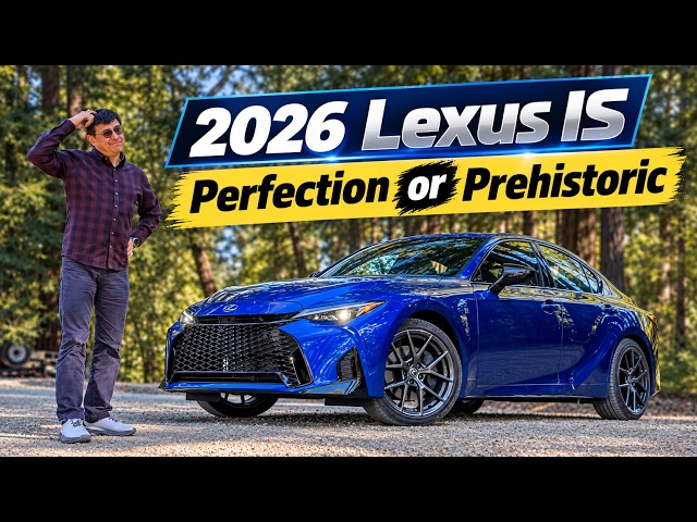 2026 Lexus IS 350: This Is What the BMW 3 Series Used to Be