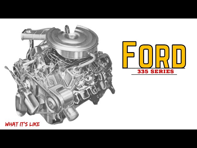 Ford ￼335 engine family 351C, 400, 351M