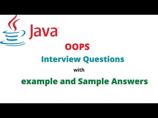 OOPS Interview Questions and Answers | Exp: 0-2
