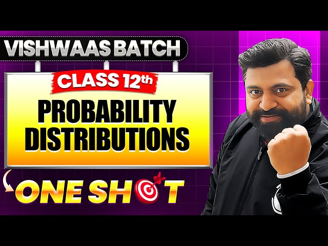 Probability Distribution Class 12 Applied Maths | NCERT | One Shot Full Chapter | CBSE 2025-26 |