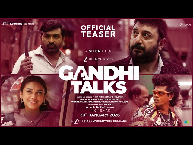 Gandhi Talks Teaser | Vijay S | Arvind S | Aditi Rao | A.R.Rahman | Siddharth J |  Releasing 30 Jan