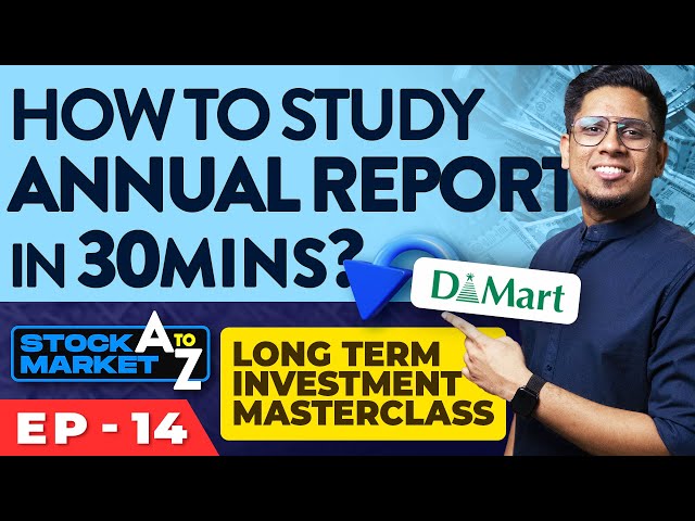 Annual Report - How to Read and Analyze? Learn Fundamental Analysis in Stock Market Ep 14