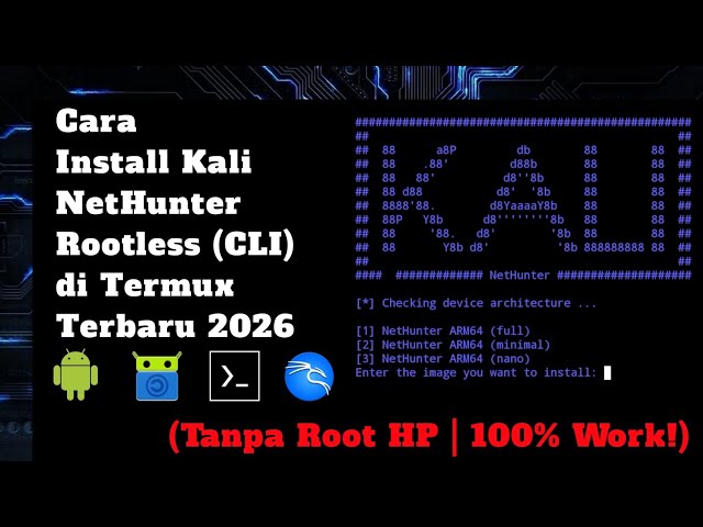 Cara Install Kali NetHunter Rootless (CLI) di Termux Terbaru 20026 Tanpa Root HP | 100% Work!