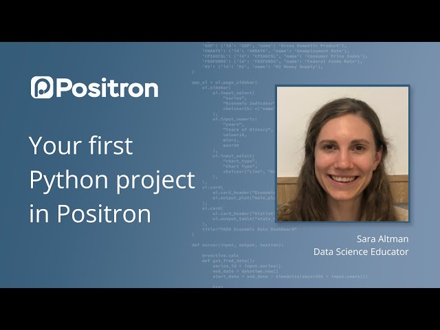 Your First Python Project in Positron