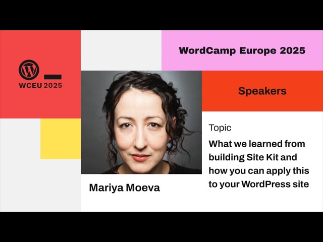 What we learned from building Site Kit and how you can apply this to your WordPress site
