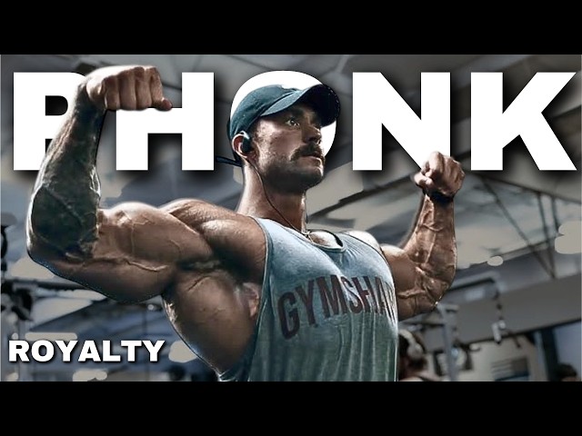 GYM MOTIVACION-CBUM - Chris Bumstead ROYALTY/PHONK