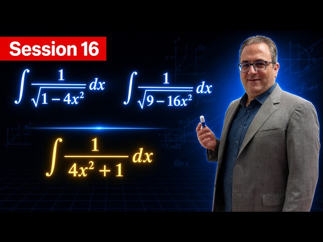Inverse Trigonometric Integrals Explained | 4 Essential Examples (Step-by-Step) - Session 16