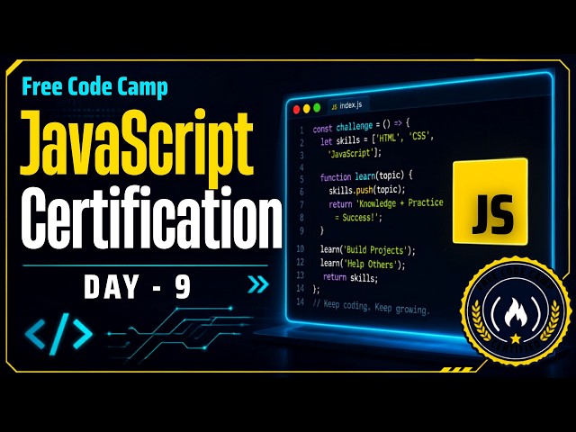 Free Code Camp JavaScript Certification - Day 009