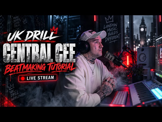 Making a UK Drill / Central Cee Type Beat - Live Stream