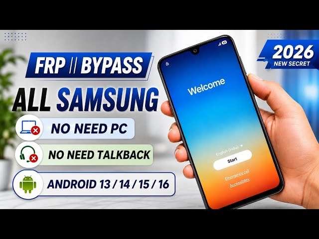 All Samsung FRP Bypass Android 13/14/15/16 Without TalkBack - Without PC