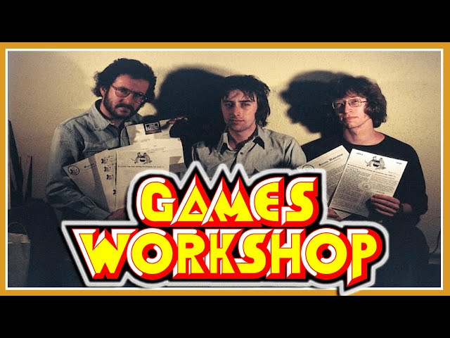 GAMES WORKSHOP: THE STORY BEHIND THE COMPANY