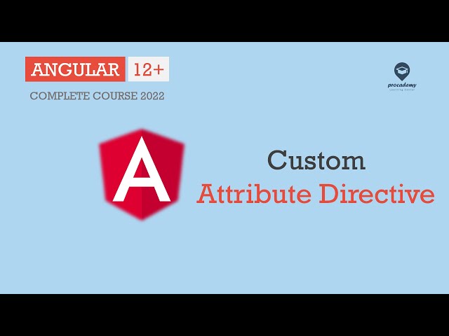 Custom Attribute Directive | Directives | Angular 12+