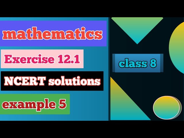 Exercise 12.1 maths class 8 example 5 || Exponents and powers|| maths || NCERT ||