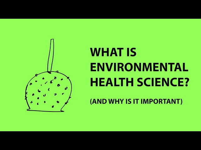 What is Environmental Health Science, and why should you care? | Andrew Maynard