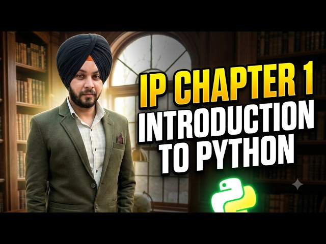 Class 11 IP Chapter 1 | Introduction to Python (Full Explanation) | Beginner Friendly