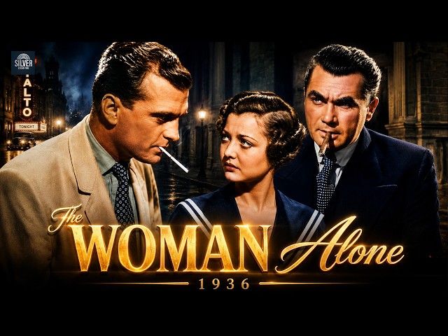 The Woman Alone (1936)| Anna Sten,Henry Wilcoxon|Classic Hollywood Mystery Drama Full HD Film