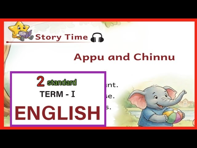 Class _2, English,  Appu and Chinnu , Textbook answers 