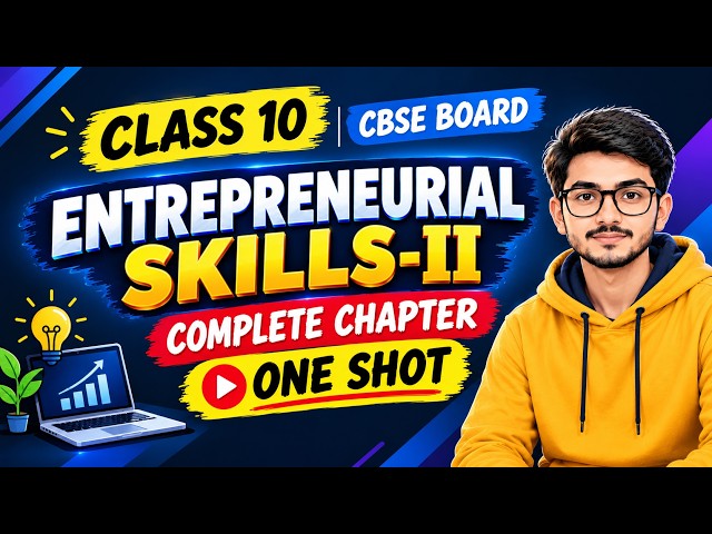 Entrepreneurial Skills Class 10th IT (Code 402) in ONE SHOT 🔥