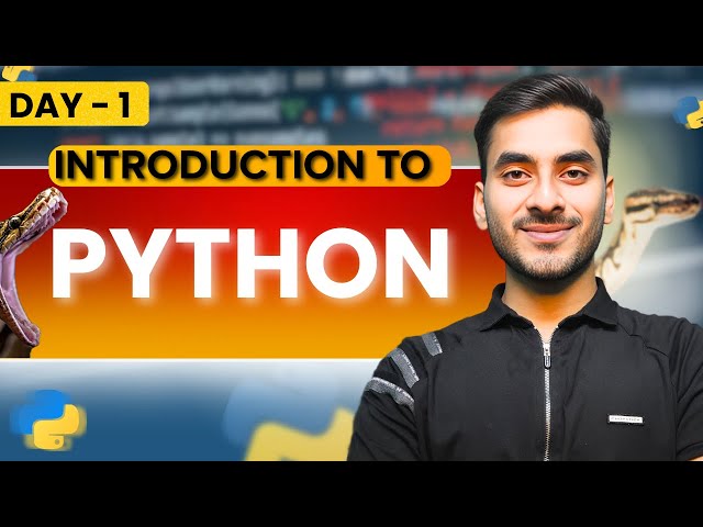 Introduction to Python | First Python Program Tutorial | Day 1
