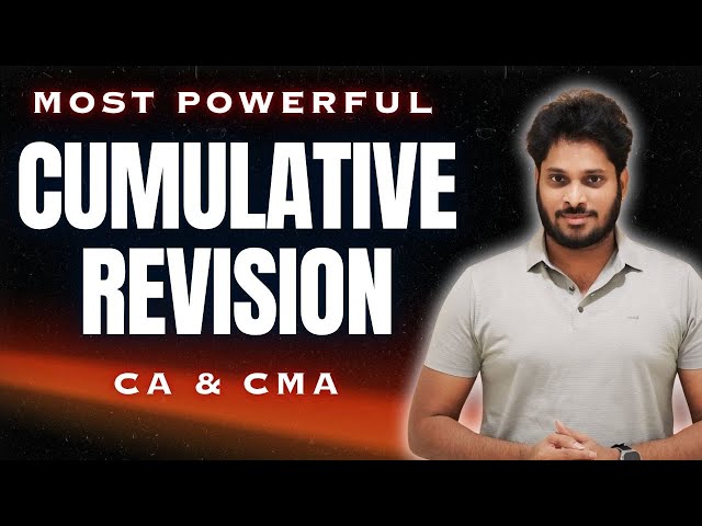 BEST REVISION TECHNIQUE | CUMULATIVE REVISION | CA & CMA Students