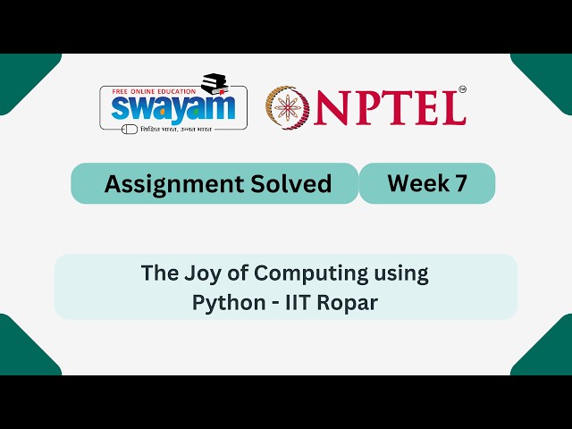 The Joy of Computing using Python Week 7 | NPTEL ANSWERS 2026 #nptel2026 #myswayam #nptel #nptelexam
