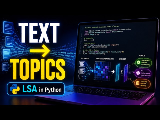 Master Latent Semantic Analysis (LSA) in Python | NLP Tutorial