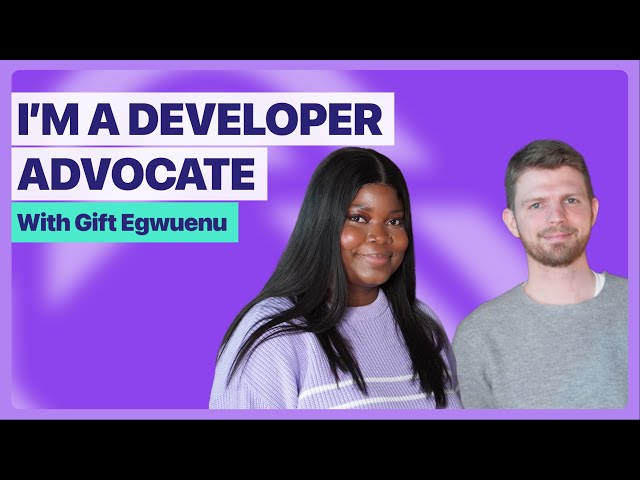 What is a Developer Advocate? How to Succeed in this Fast-Growing Tech Career with @giftegwuenu