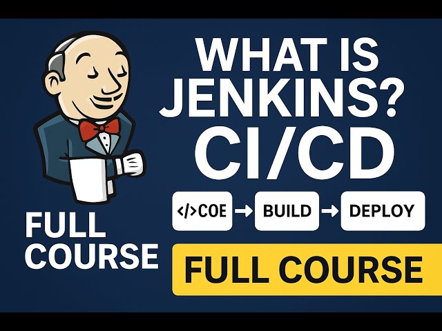 What is Jenkins & CI/CD for Beginners | Learn Jenkins from Scratch | Full course