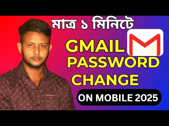 Gmail Password Change 2025 | How to Change Gmail Password Easily on Mobile