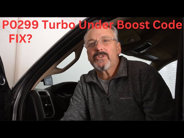 2021 Ram 2500 6.7 Cummins P0299 Code Turbo Under Boost Code – Diagnosis and Fix