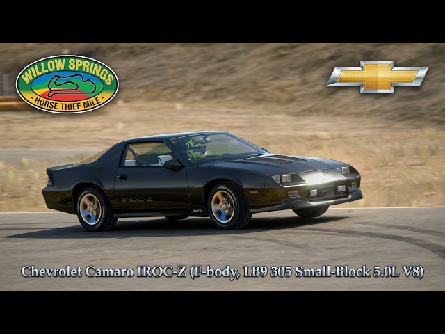 Chevrolet Camaro IROC-Z (F-body, LB9 305ci 5.0L V8) @ Willow Springs - Horse Thief Mile
