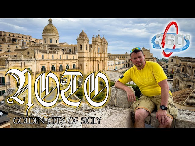 NOTO 360 VR Travel Guide | Explore Sicily’s Golden Baroque City