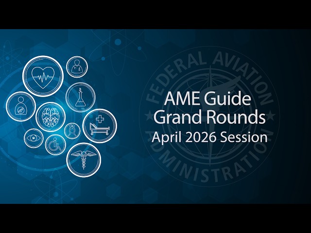 AME Guide Grand Rounds April 2026 Session