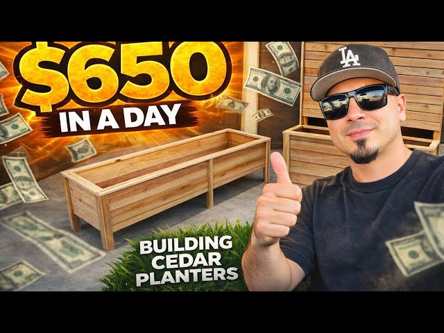 I Made $650 In A Day Building And Selling Cedar Planters 