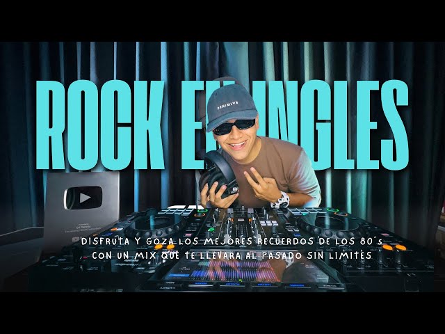 MIX ROCK EN INGLÉS - DJCANARIO (WALK OF LIFE, TAKE ON ME, MAJOR TOM, MANIAC, HOW DO I MAKE YOU, ETC)