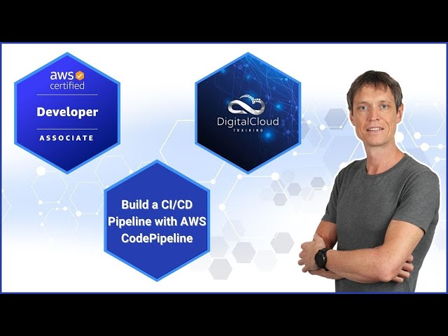 Build a CI/CD Pipeline with AWS CodePipeline | Training and Demo