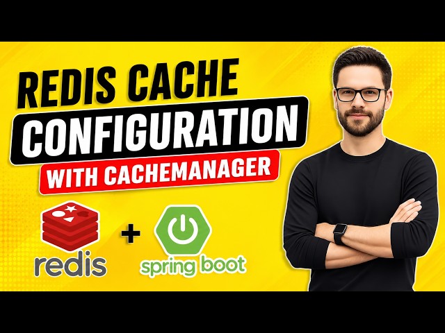 Spring Boot Redis CacheManager Configuration | Redis Cache Setup in Spring Boot